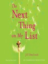 The Next Thing on My List